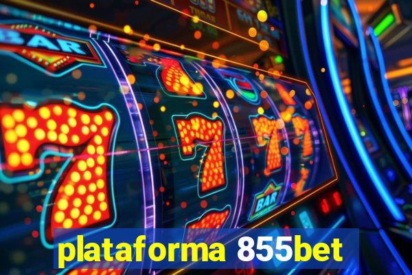 plataforma 855bet